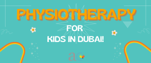Physiotherapy for kids in Dubai – pediatric therapy to improve children’s strength, mobility, and development.